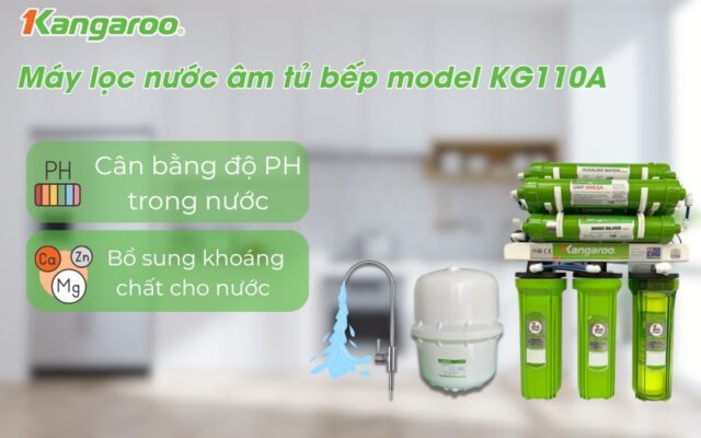 đặc điểm cơ bản của Máy lọc nước âm tủ bếp Kangaroo KG110A