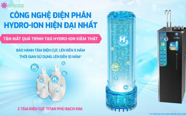 Công nghệ điện phân nước ion kiềm giàu hydro của áy lọc nước ion kiềm Karofi KAE-S688